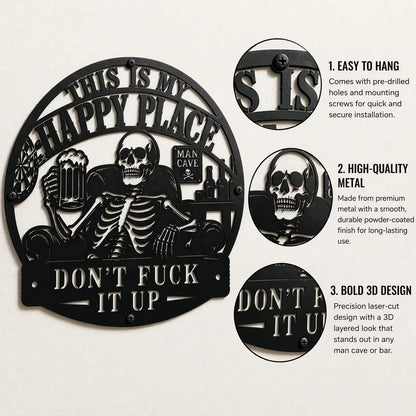 💀🍺"This Is My Happy Place" Funny Man Cave Decor